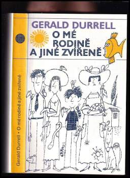 O mé rodině a jiné zvířeně - Gerald Malcolm Durrell (1986, Odeon) - ID: 763666