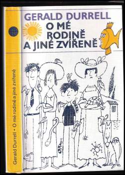 O mé rodině a jiné zvířeně - Gerald Malcolm Durrell (1986, Odeon) - ID: 851109