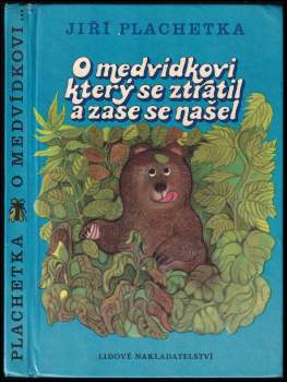 O medvídkovi, který se ztratil a zase se našel