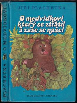 O medvídkovi, který se ztratil a zase se našel