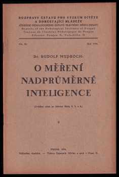 Rudolf Mudroch: O měření nadprůměrné inteligence