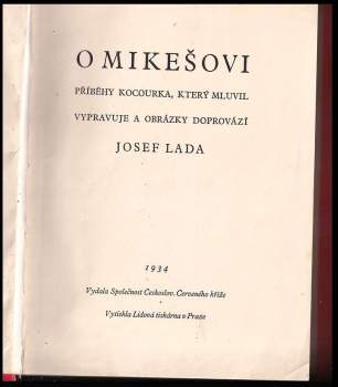 O Mikešovi + Do světa + Cirkus Mikeš & Kludský + Zlatý domov V JEDNOM SVAZKU
