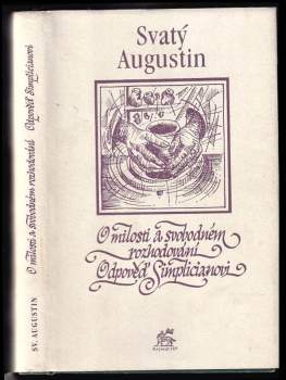 O milosti a svobodném rozhodování ; Odpověď Simplicianovi