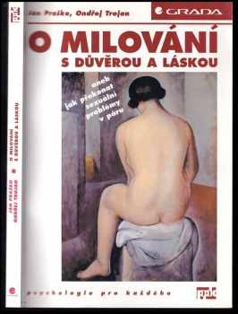 O milování s důvěrou a láskou