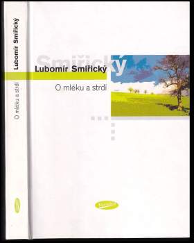 O mléku a strdí