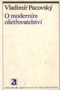 O moderním ošetřovatelství