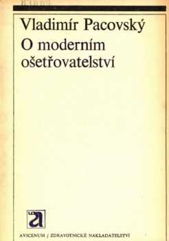 O moderním ošetřovatelství