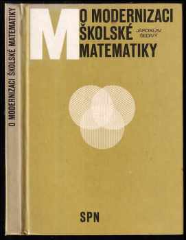 O modernizaci školské matematiky