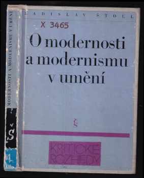 O modernosti a modernismu v umění