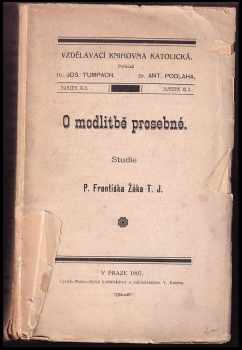 František Žák: O modlitbě prosebné