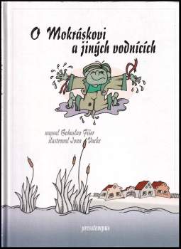 O Mokráskovi a jiných vodnících