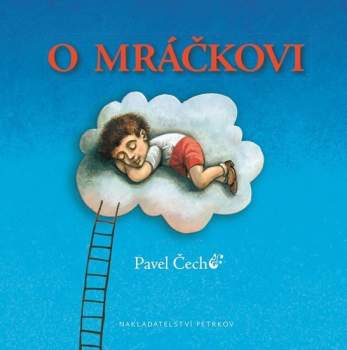 Pavel Čech: O mráčkovi