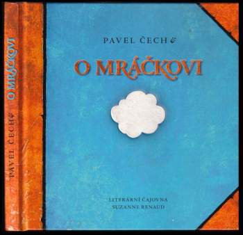 Pavel Čech: O mráčkovi