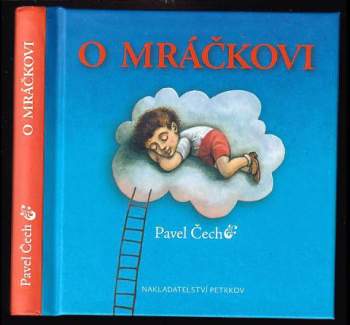 Pavel Čech: O mráčkovi
