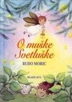 O muške Svetluške a iné rozprávky