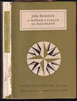 John Steinbeck: O myších a lidech ; Na plechárně