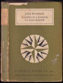 John Steinbeck: O myších a lidech ; Na plechárně