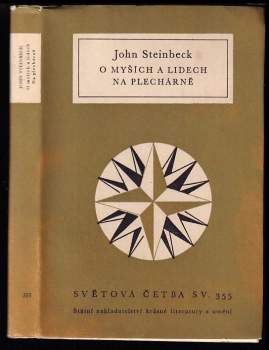 John Steinbeck: O myších a lidech ; Na plechárně