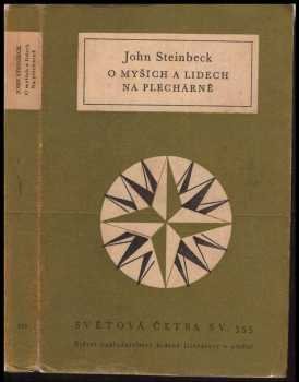 John Steinbeck: O myších a lidech ; Na plechárně