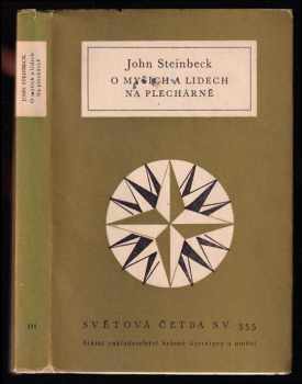 John Steinbeck: O myších a lidech - Na plechárně