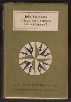 John Steinbeck: O myších a lidech ; Na plechárně
