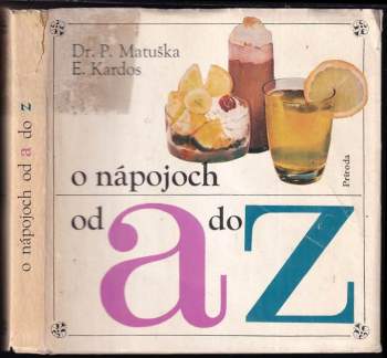 O nápojoch od A do Z