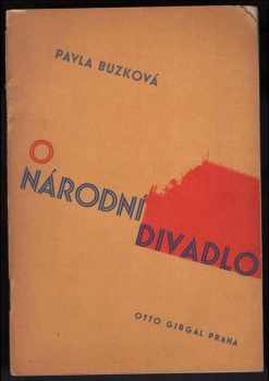 Pavla Buzková: O národní divadlo