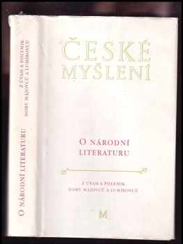 O národní literaturu : z úvah a polemik doby májovců a lumírovců