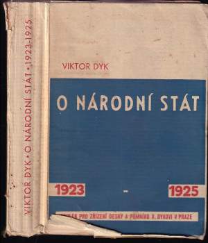 Viktor Dyk: O národní stát