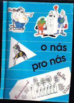 O nás - pro nás aneb Deník školáka