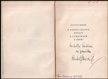 Rudolf Medek: O našich legiích, dětech a zvířátkách v Sibiři