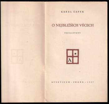 Karel Čapek: O nejbližších věcech