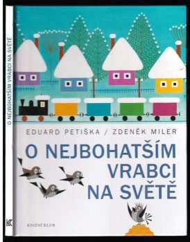 O nejbohatším vrabci na světě