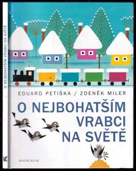 O nejbohatším vrabci na světě