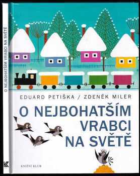 O nejbohatším vrabci na světě