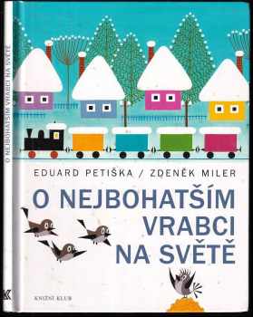 Eduard Petiška: O nejbohatším vrabci na světě