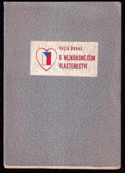O nejkrásnějším vlastenectví