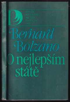 O nejlepším státě - Bernard Bolzano (1981, Mladá fronta) - ID: 520222