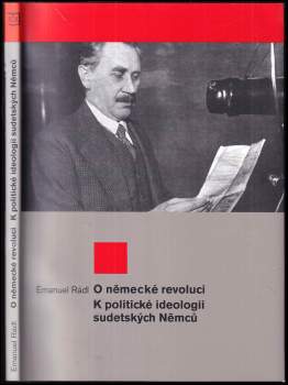 O německé revoluci ; K politické ideologii sudetských Němců