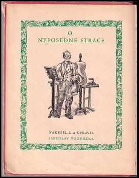 Rudolf František Vojíř: O neposedné strace