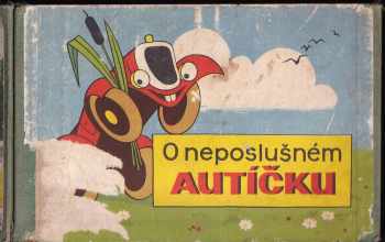 O neposlušném autíčku