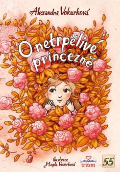 O netrpělivé princezně