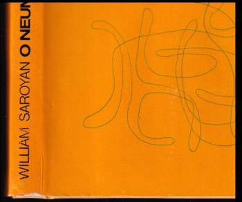 O neumírání - William Saroyan (1972, Odeon) - ID: 767874