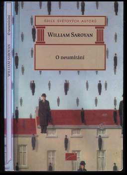 William Saroyan: O neumírání