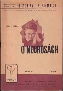 Josef Stibor: O neurosách