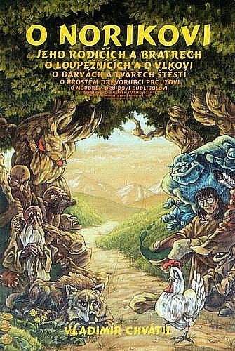 Vladimír Chvátil: O Norikovi