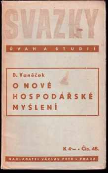 O nové hospodářské myšlení