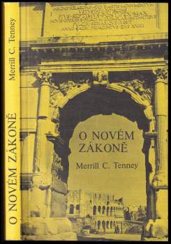 Merrill C Tenney: O Novém zákoně