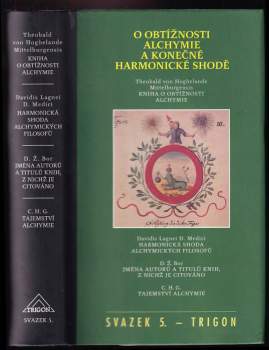 O obtížnosti alchymie a konečné harmonické shodě