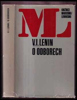 Vladimir Il'jič Lenin: O odborech